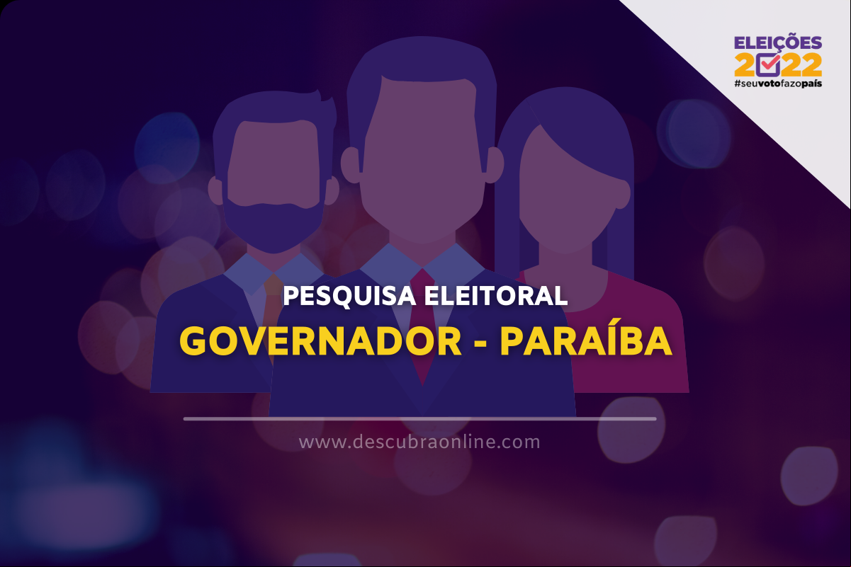 Pesquisa Eleitoral - Paraíba Pesquisa Eleitoral - Paraíba